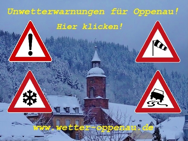 Unwetterwarnungen fr Oppenau! > Hier klicken!